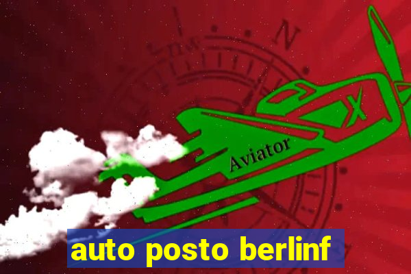 auto posto berlinf